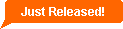 just released