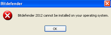 BitDefender 2012 cannot be installed on your operating system